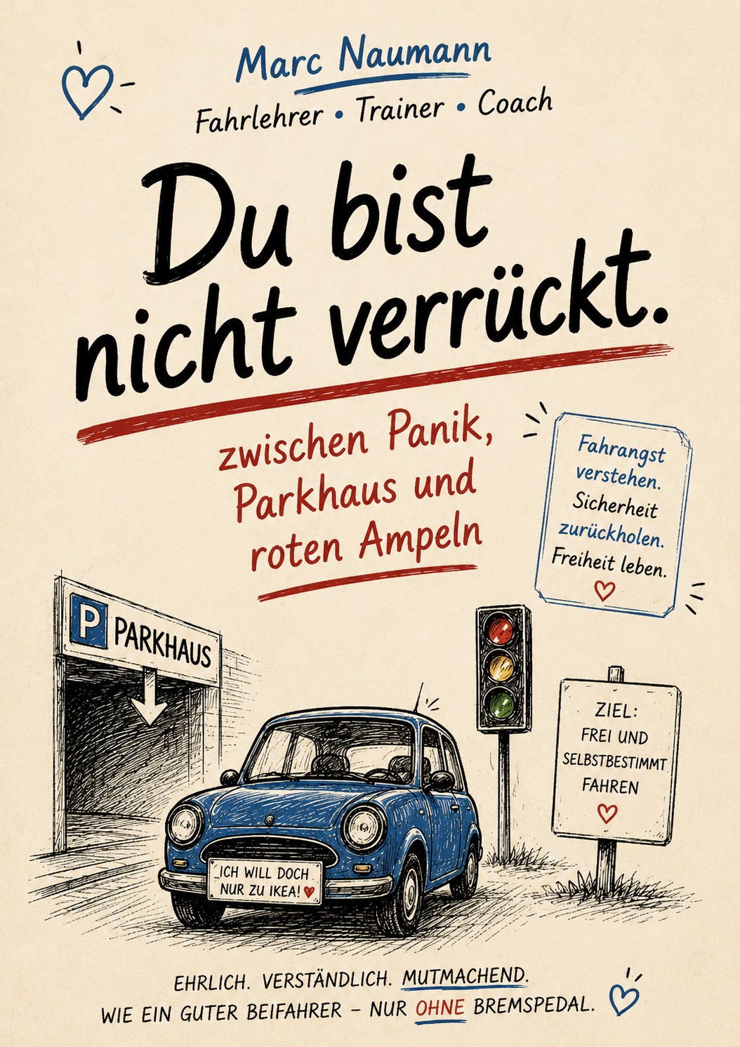Du bist nicht verrückt
